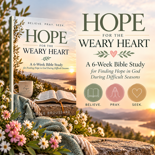 Hope for the Weary Heart — 6-Week Bible Study